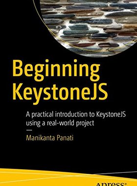【预订】Beginning KeystoneJS
