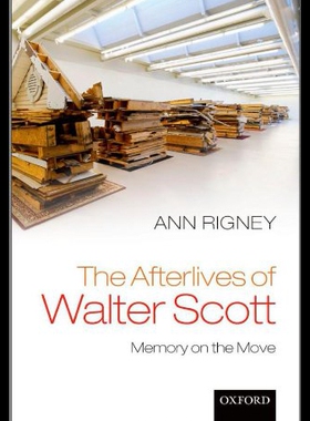 【预售】The Afterlives of Walter Scott: Memory on the Mov