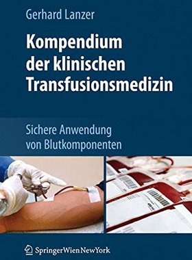 【预订】Kompendium Der Klinischen Transfusio...