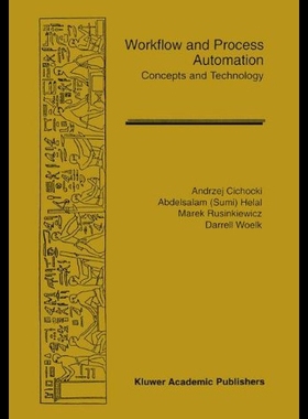 【预售】Workflow and Process Automation: Concepts and Tec