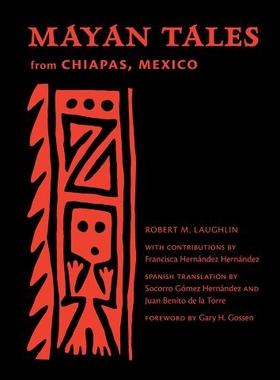 【预售】Mayan Tales from Chiapas, Mexico