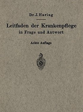 【预订】Leitfaden Der Krankenpflege in Frage...