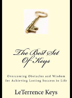 【预售】The Best Set of Keys: Overcoming Obstacles and Wi