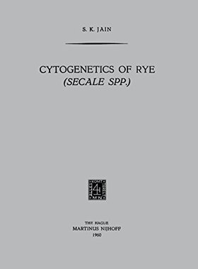 【预订】Cytogenetics of Rye (Secale Spp.)