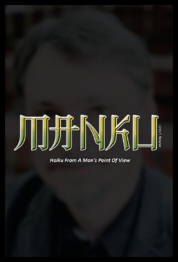【预售】Manku: Haiku from a Man's Point of View