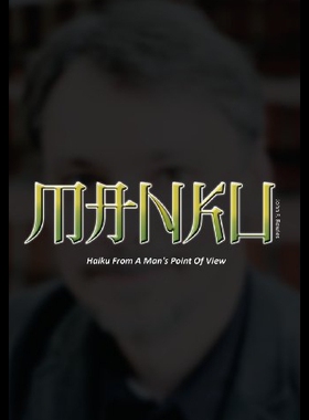 【预售】Manku: Haiku from a Man's Point of View