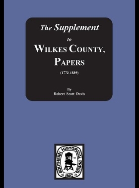 【预售】The Supplement to: The Wilkes County P