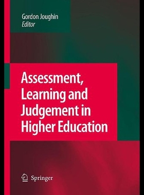 【预售】Assessment, Learning and Judgement in Higher Educ