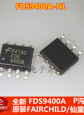 现货 FDS9400A-NL  FDS9400A  9400A SOP-8  P沟道 全新原装