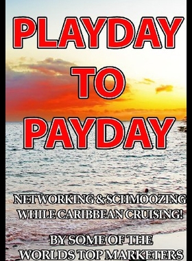 【预售】Playday to Payday: Networking and Schmoozing Whil