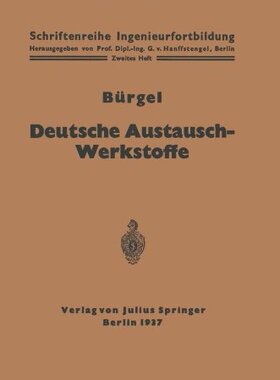【预订】Deutsche Austausch-Werkstoffe