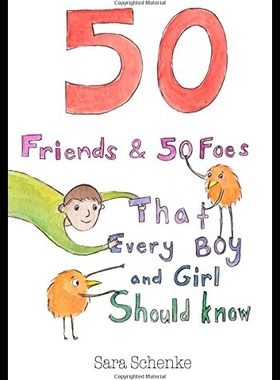 【预售】50 Friends and 50 Foes That Every Boy and Girl Sh