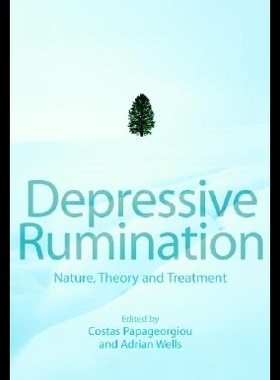 【预售】Depressive Rumination: Nature, Theory and Treat
