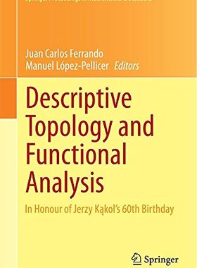 【预订】Descriptive Topology and Functional ...