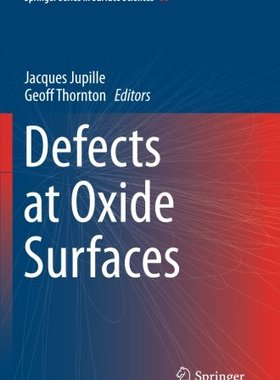 【预订】Defects at Oxide Surfaces