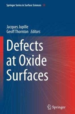 【预订】Defects at Oxide Surfaces