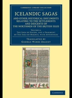 【预售】Icelandic Sagas and Other Historical D