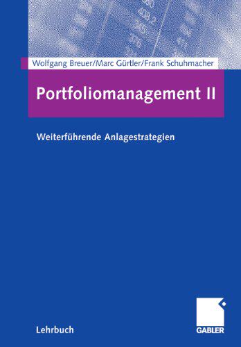 【预售】Portfoliomanagement II: Weiterfuhrende Anlages...