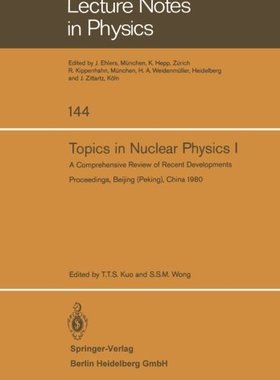 【预订】Topics in Nuclear Physics I: A Compr...