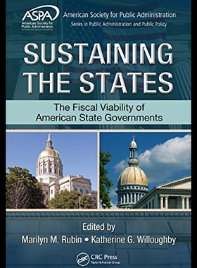 【预售】Sustaining the States: The Fiscal Viability of Am