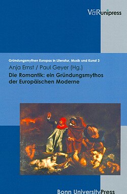 【预售】Die Romantik: Ein Grundungsmythos De...