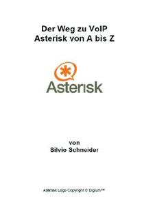 Asterisk Der Bis Von Voip Weg 预售