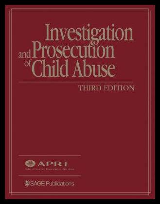 【预售】Investigation and Prosecution of Child Abuse [Wit