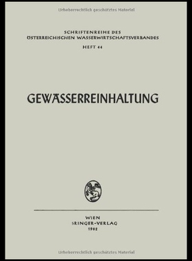 【预售】Gewasserreinhaltung: Vortrage Und Disk