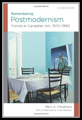 【预售】Remembering Postmodernism: Trends in Canadian Art