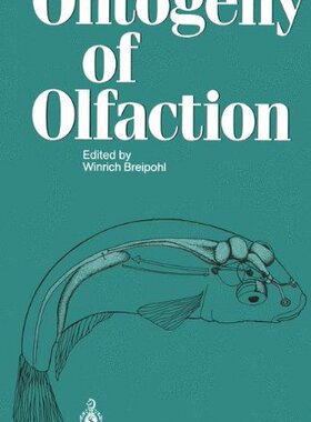 【预订】Ontogeny of Olfaction: Principles of...