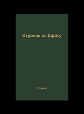 【预售】Orpheus at Eighty