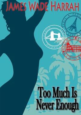 【预售】Too Much Is Never Enough