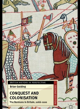 【预售】Conquest and Colonisation: The Normans in Britain