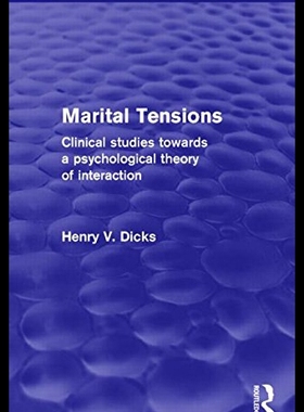 【预售】Marital Tensions (Psychology Revivals): Clinical