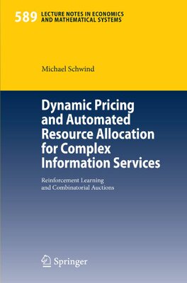 【预订】Dynamic Pricing and Automated Resour...