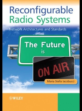 【预售】Reconfigurable Radio Systems: Network Architectur