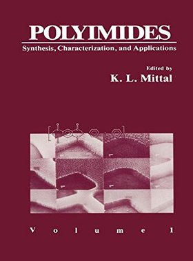 【预售】Polyimides: Synthesis, Characterization, and A...