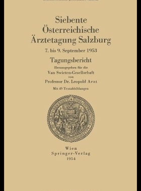 【预售】Siebente Osterreichische Arztetagung S