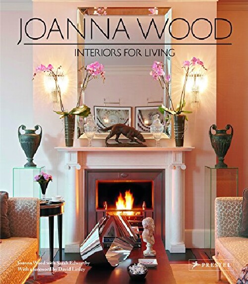 【预订】Joanna Wood: Interiors for Living