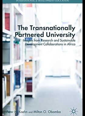 【预售】The Transnationally Partnered Universi