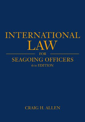 【预售】International Law for Seagoing Officers