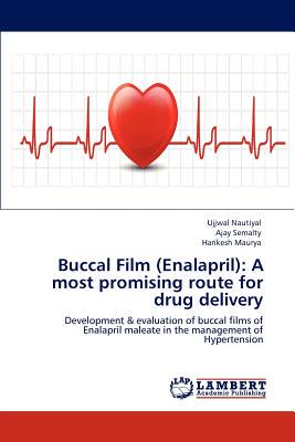 【预售】Buccal Film (Enalapril): A Most Prom...