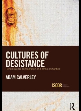 【预售】Cultures of Desistance: Rehabilitation, Reintegra