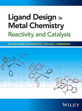 【预订】Ligand Design in Metal Chemistry - R...