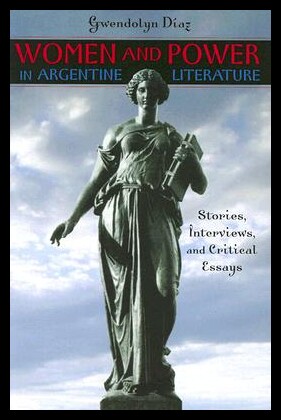 【预售】Women and Power in Argentine Literature: Storie