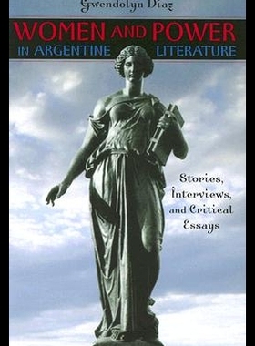 【预售】Women and Power in Argentine Literature: Storie