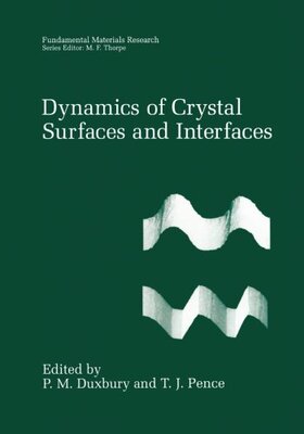 【预订】Dynamics of Crystal Surfaces and Int...