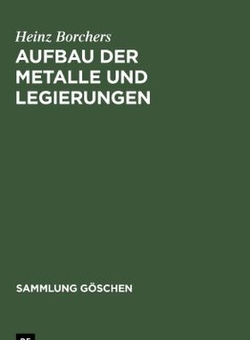 【预售】Aufbau Der Metalle Und Legierungen