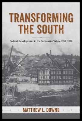 【预售】Transforming the South: Federal Develo