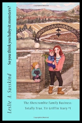 【预售】So You Think You Babysit Monsters?: The Abercromb